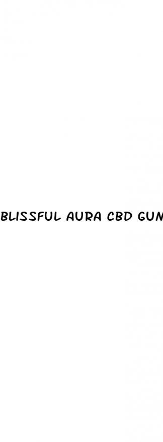 blissful aura cbd gummies website