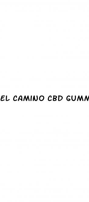 el camino cbd gummies