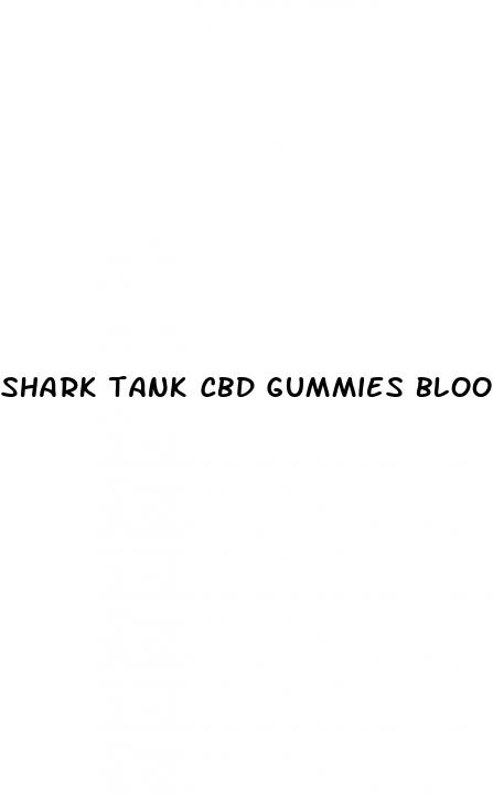 shark tank cbd gummies blood pressure