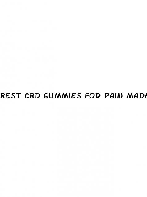 best cbd gummies for pain made in usa