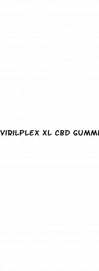 virilplex xl cbd gummies