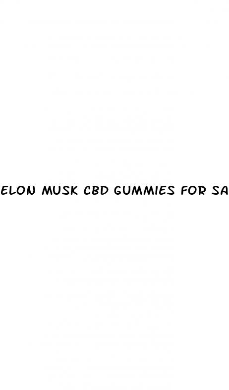 elon musk cbd gummies for sale