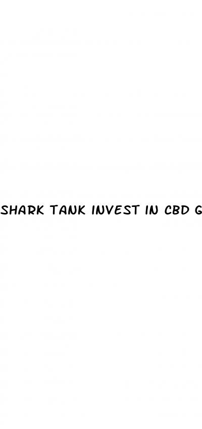 shark tank invest in cbd gummies