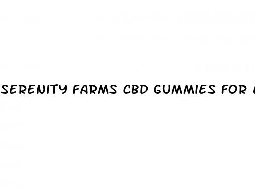 serenity farms cbd gummies for ed