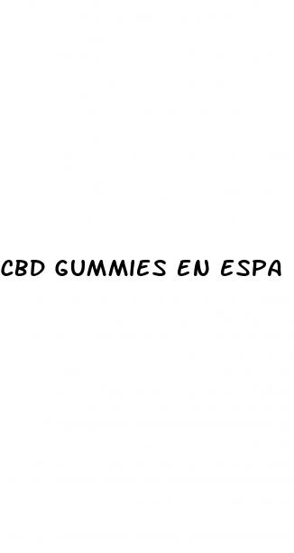 cbd gummies en espa