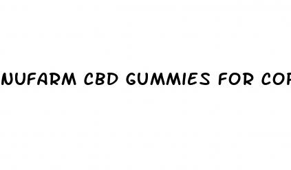 nufarm cbd gummies for copd