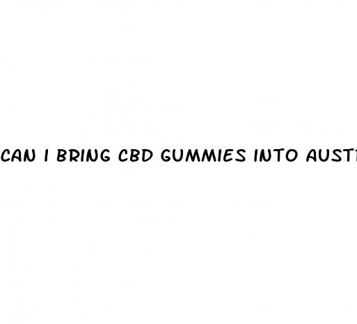 can i bring cbd gummies into australia