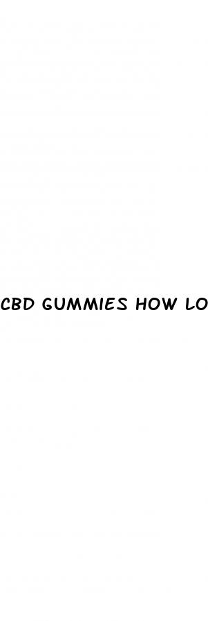 cbd gummies how long to kick in