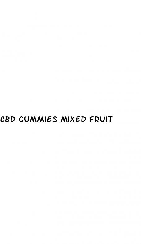 cbd gummies mixed fruit