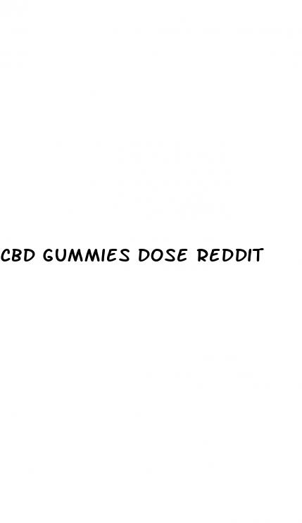 cbd gummies dose reddit