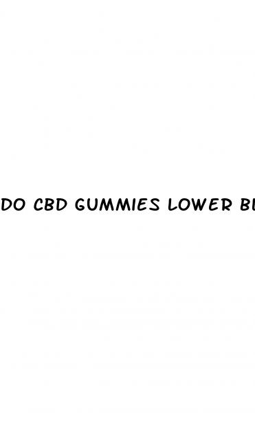 do cbd gummies lower blood pressure