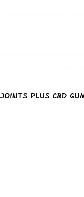 joints plus cbd gummies