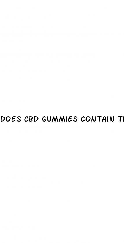 does cbd gummies contain thc