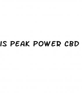 is peak power cbd gummies legit