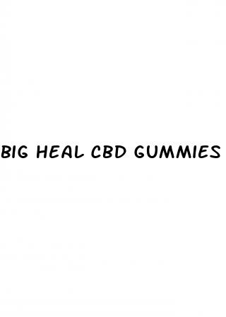 big heal cbd gummies