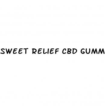 sweet relief cbd gummies holland and barrett