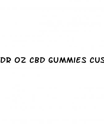 dr oz cbd gummies customer service number