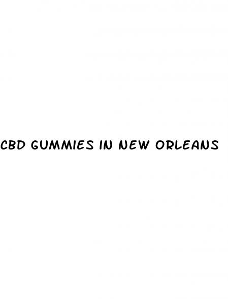 cbd gummies in new orleans