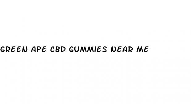 green ape cbd gummies near me