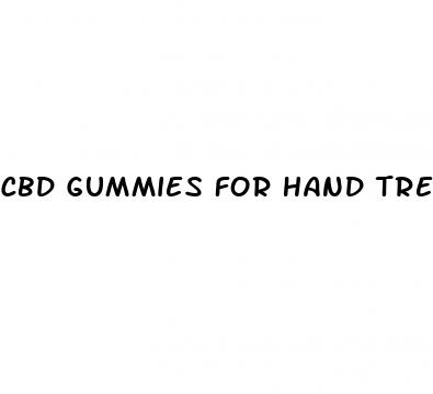 cbd gummies for hand tremors