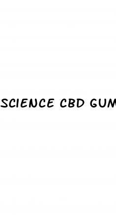 science cbd gummies scam