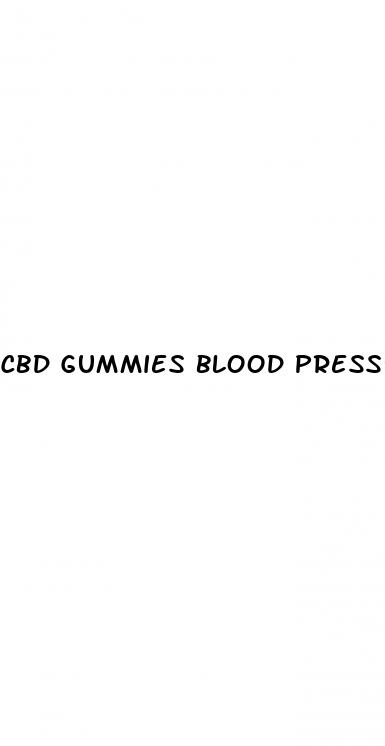 cbd gummies blood pressure reviews