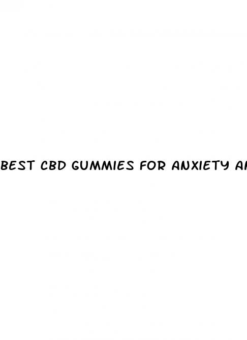 best cbd gummies for anxiety and depression