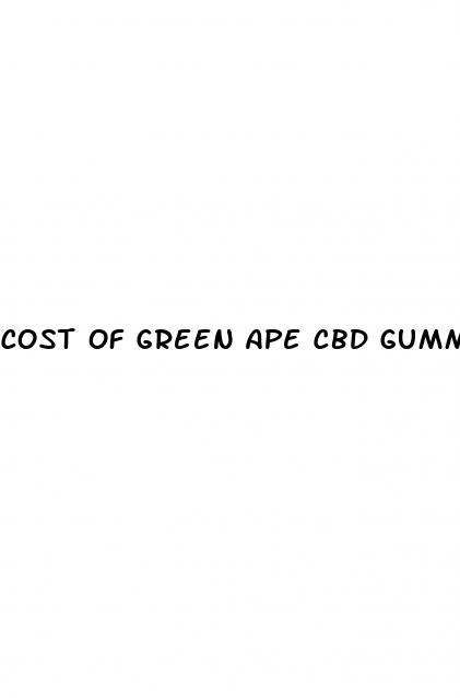 cost of green ape cbd gummies