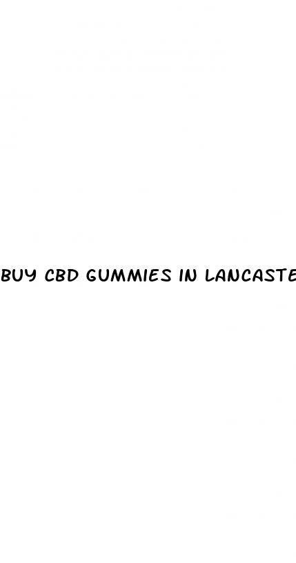 buy cbd gummies in lancaster pa