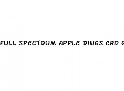 full spectrum apple rings cbd gummies