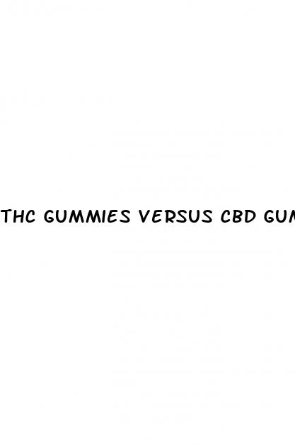 thc gummies versus cbd gummies