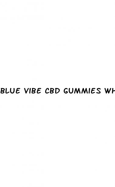 blue vibe cbd gummies where to buy amazon