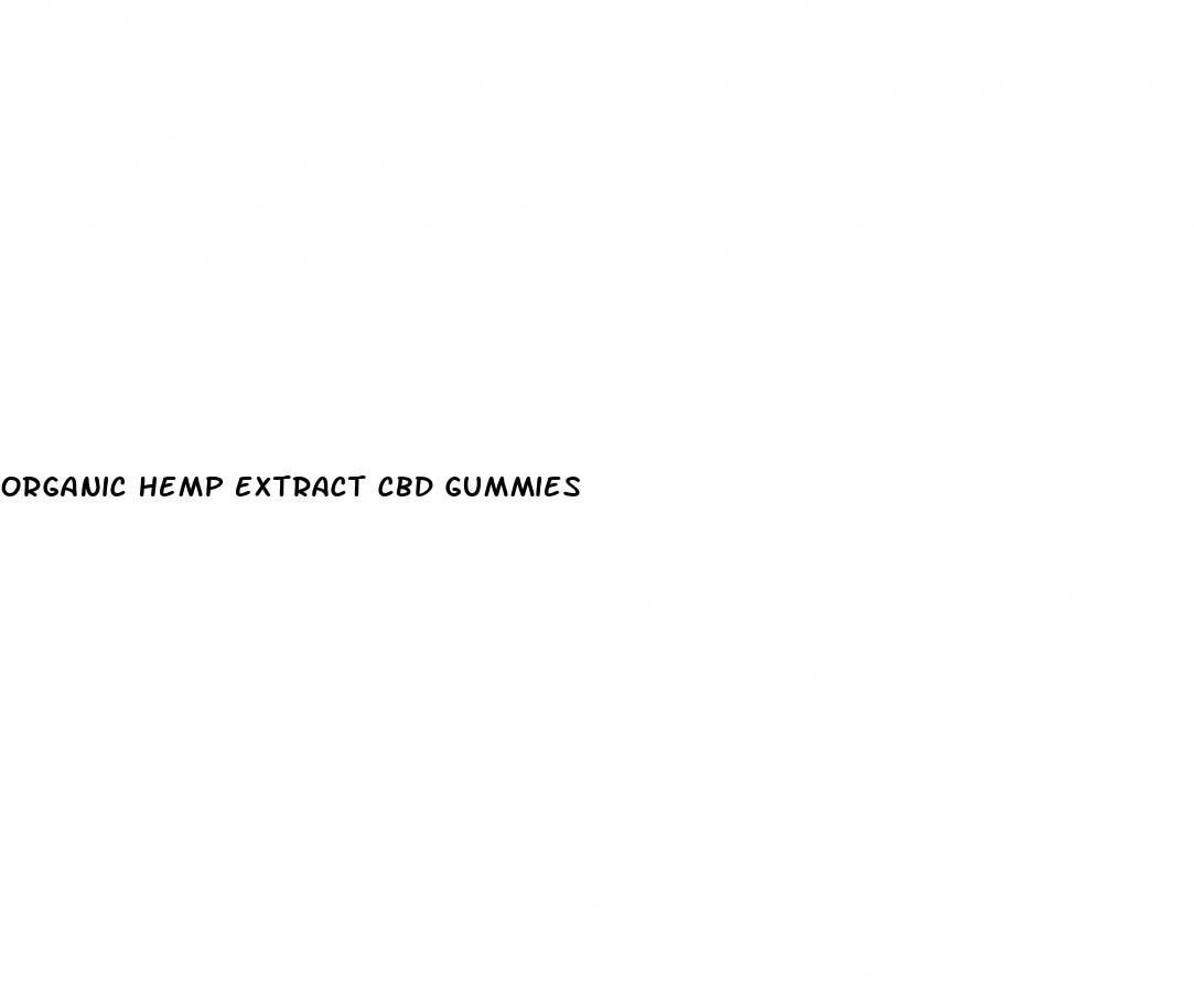 organic hemp extract cbd gummies