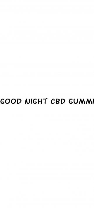 good night cbd gummies