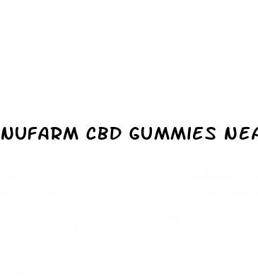 nufarm cbd gummies near me