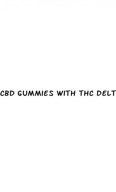 cbd gummies with thc delta 9