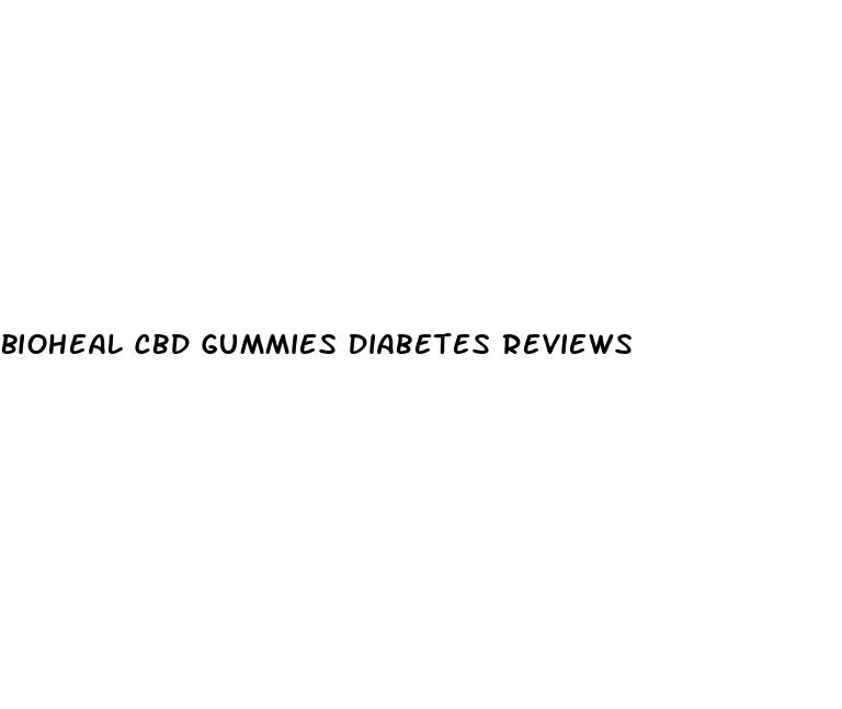 bioheal cbd gummies diabetes reviews