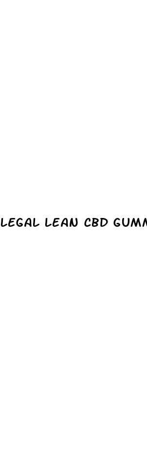 legal lean cbd gummies