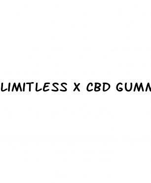 limitless x cbd gummies