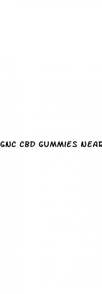 gnc cbd gummies near me