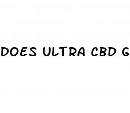 does ultra cbd gummies really work