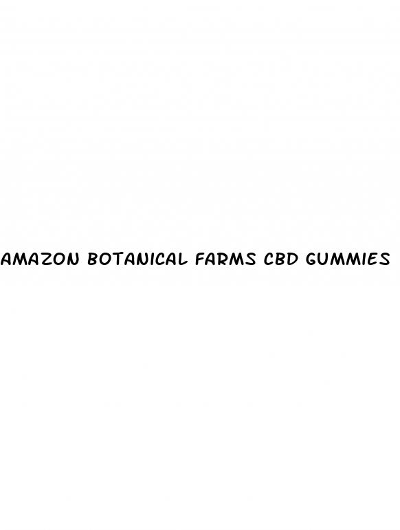 amazon botanical farms cbd gummies