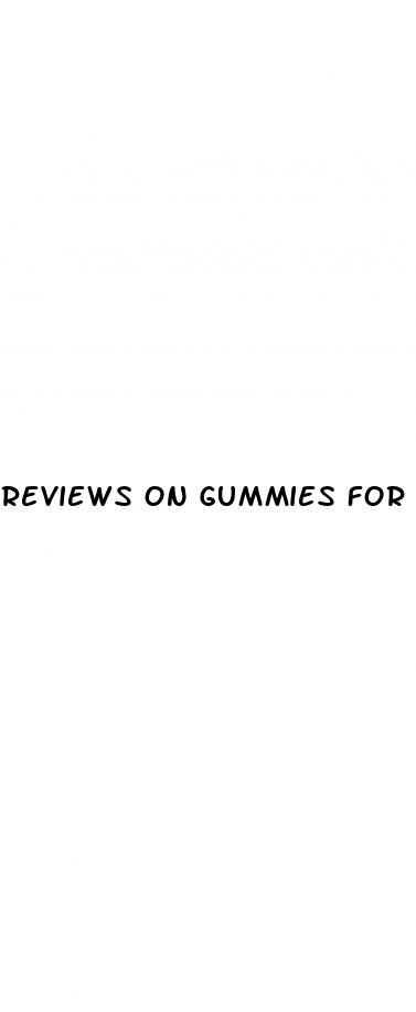 reviews on gummies for weight loss