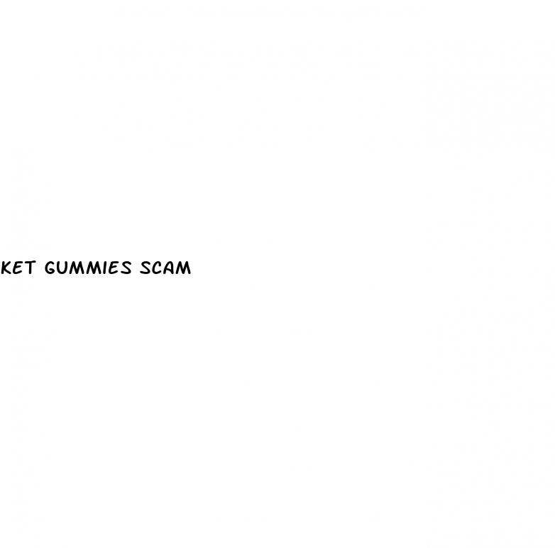 ket gummies scam