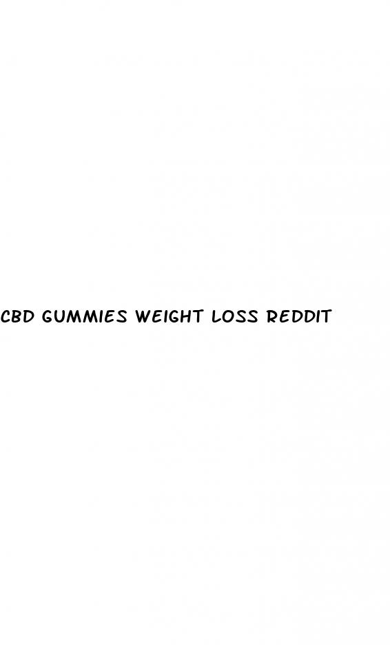 cbd gummies weight loss reddit