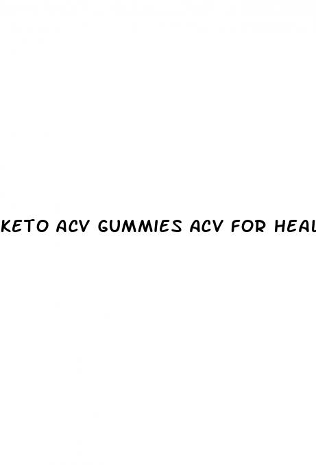 keto acv gummies acv for health