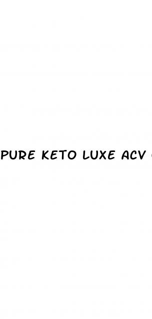 pure keto luxe acv gummies