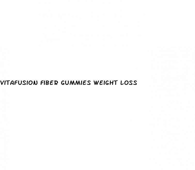 vitafusion fiber gummies weight loss