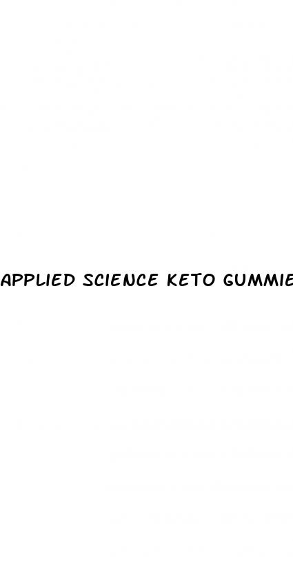 applied science keto gummies reviews