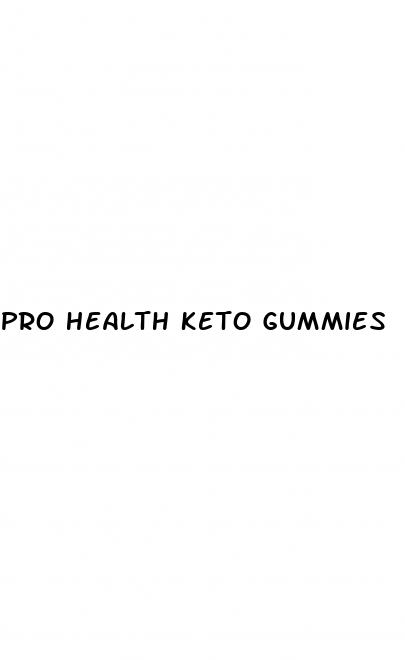 pro health keto gummies